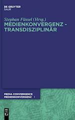 Medienkonvergenz - Transdisziplinär