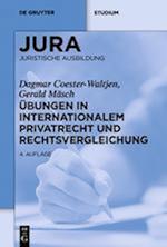 Übungen in Internationalem Privatrecht Und Rechtsvergleichung