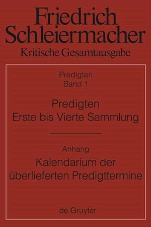 Predigten. Erste bis Vierte Sammlung (1801-1820) mit den Varianten der Neuauflagen (1806-1826)