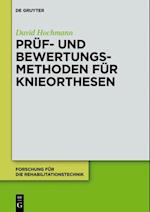 Prüf- und Bewertungsmethoden für Knieorthesen