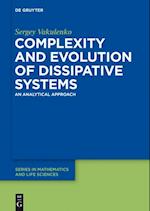 Complexity and Evolution of Dissipative Systems