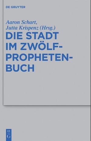 Die Stadt im Zwölfprophetenbuch