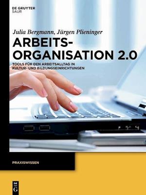 Arbeitsorganisation 2.0