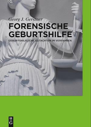 Forensische Geburtshilfe