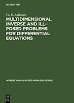 Multidimensional Inverse and Ill-Posed Problems for Differential Equations