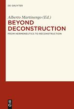 Beyond Deconstruction