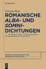 Romanische ''alba''- und ''somni''-Dichtungen