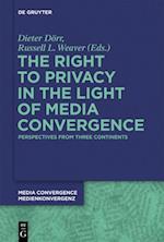 Right to Privacy in the Light of Media Convergence