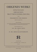 Origenes Matthauserklarung III: Fragmente und Indices, Erste Halfte