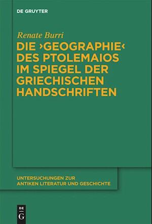 Die "Geographie" des Ptolemaios im Spiegel der griechischen Handschriften