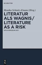 Literatur als Wagnis / Literature as a Risk