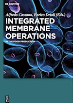 Integrated Membrane Operations