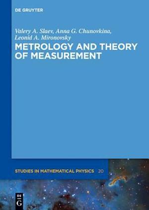 Slaev, V: Metrology and Theory of Measurement