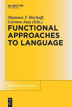 Functional Approaches to Language