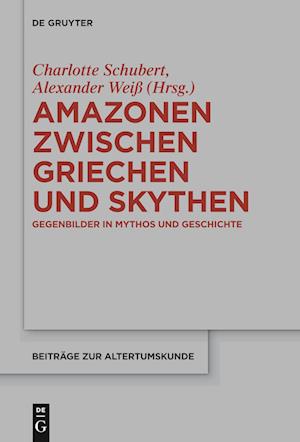 Amazonen zwischen Griechen und Skythen