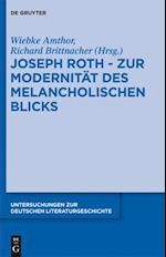 Joseph Roth - Zur Modernität des melancholischen Blicks