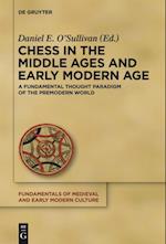 Chess in the Middle Ages and Early Modern Age