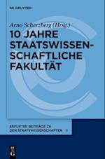 10 Jahre Staatswissenschaftliche Fakultät