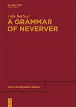 A Grammar of Neverver