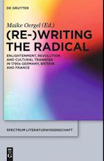 (Re-)Writing the Radical