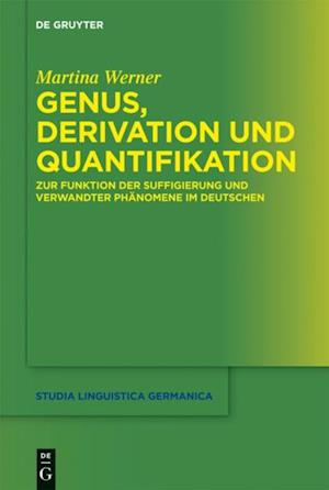 Genus, Derivation und Quantifikation