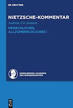 Kommentar zu Nietzsches "Menschliches, Allzumenschliches" I