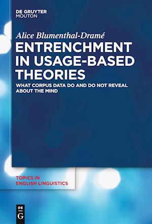 Entrenchment in Usage-Based Theories