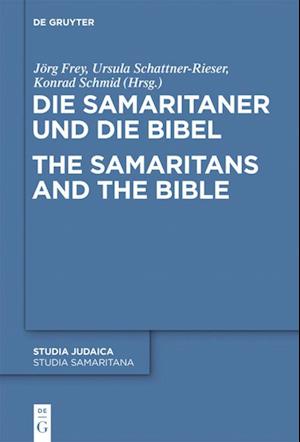 Die Samaritaner und die Bibel / The Samaritans and the Bible