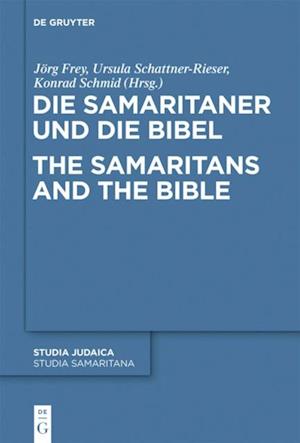 Die Samaritaner und die Bibel / The Samaritans and the Bible