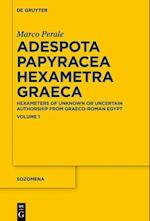 Adespota Papyracea Hexametra Graeca (APHG). Volume I