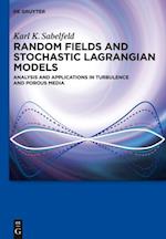 Random Fields and Stochastic Lagrangian Models