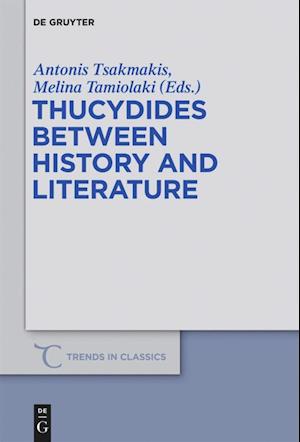 Thucydides Between History and Literature