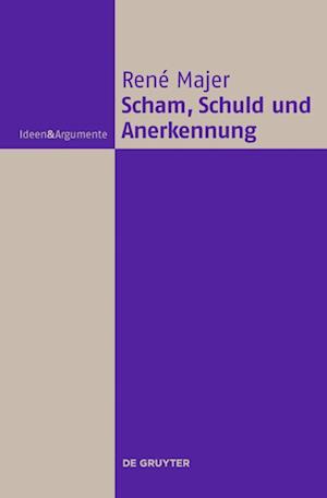 Scham, Schuld und Anerkennung