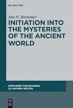 Initiation into the Mysteries of the Ancient World