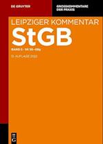 Strafgesetzbuch. Leipziger Kommentar §§ 56-68g