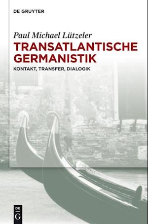 Transatlantische Germanistik