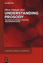 Understanding Prosody