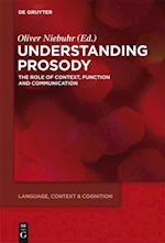 Understanding Prosody