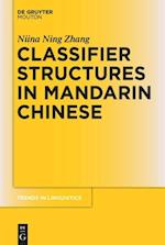 Classifier Structures in Mandarin Chinese