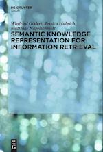 Semantic Knowledge Representation for Information Retrieval