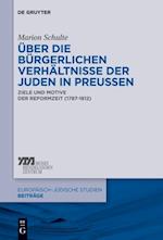 Über die bürgerlichen Verhältnisse der Juden in Preußen