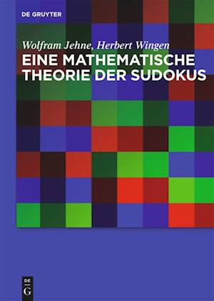 Eine mathematische Theorie der Sudokus