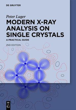 Modern X-Ray Analysis on Single Crystals