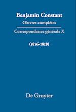 ¿uvres complètes, X, Correspondance générale 1816¿1818