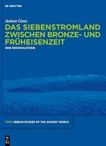 Das Siebenstromland Zwischen Bronze- Und Früheisenzeit