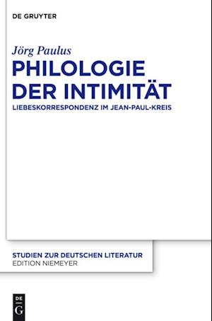 Philologie der Intimität