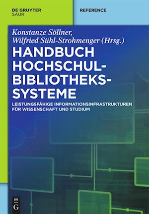 Handbuch Hochschulbibliotheks&#173;systeme