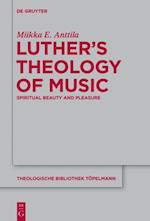 Luther s Theology of Music