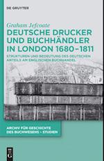 Deutsche Drucker und Buchhändler in London 1680-1811