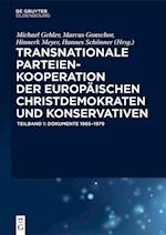 Transnationale Parteienkooperation der europäischen Christdemokraten und Konservativen